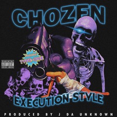 Chozen X type-one execution style (prod.j da unknown)