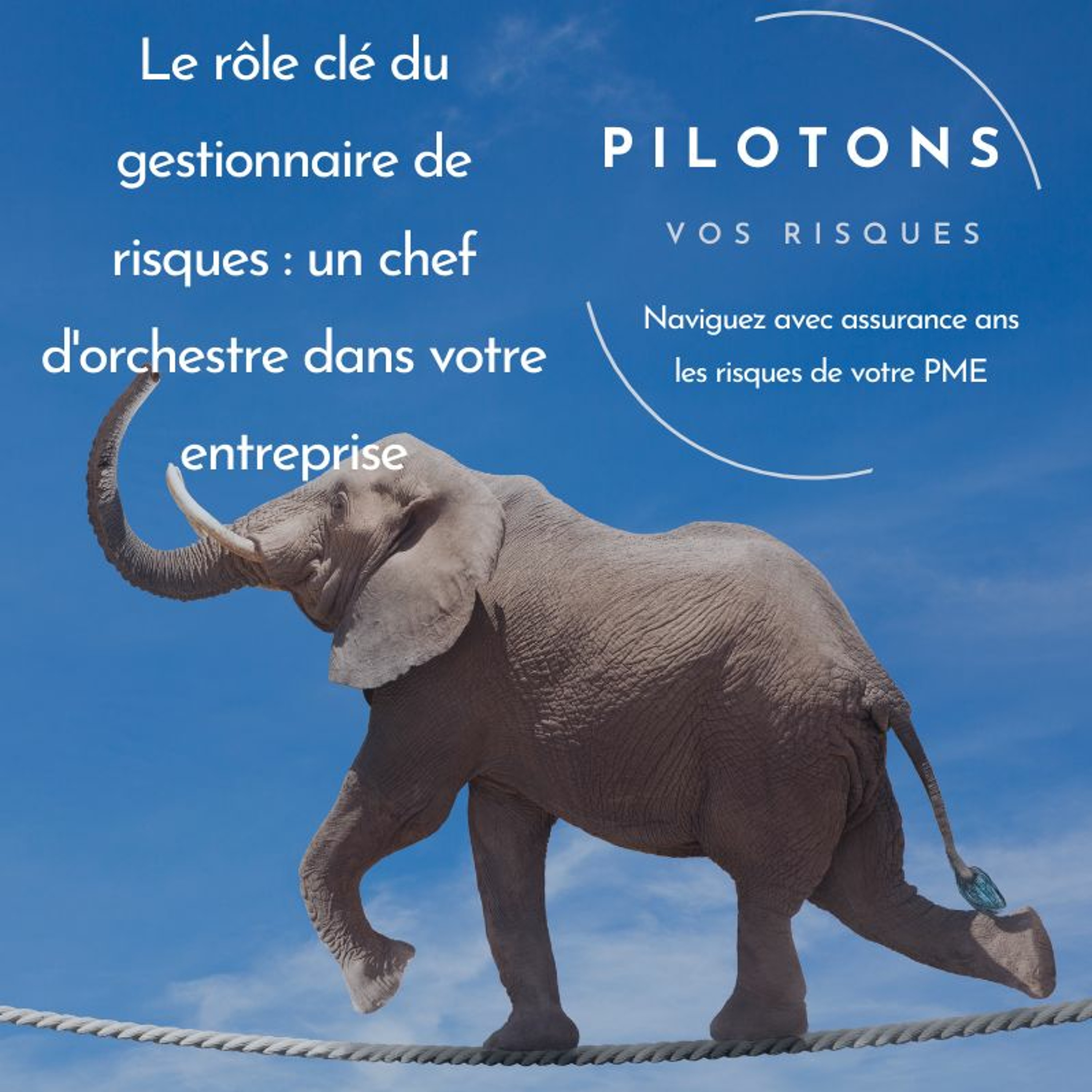 Pilotons vos risques