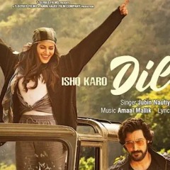 Ishq Karo Dil Se (Full Song) Koi Jaane Na Jubin Nautiyal, Amaal Mallik | Kunaal K, Amyra D | Kumaar