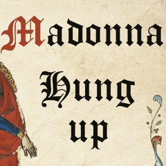 Madonna - Hung Up (Bardcore, Medieval Style)