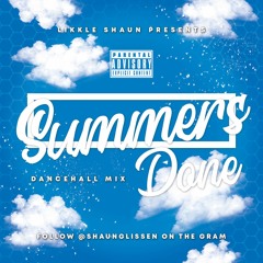 Summers Done - Dancehall Sept 2020 Mix