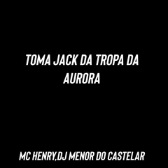 Toma Jack da Tropa da Aurora