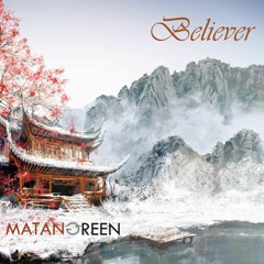 Matan Green - Believer (Original Mix)