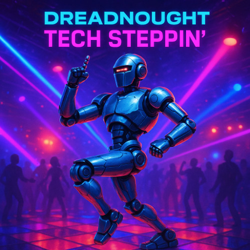 Tech Steppin' (Patreon Exclusive)