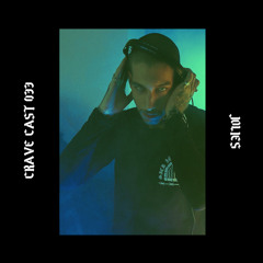 CRAVE CAST 033 - JOLIES
