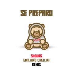 Se Preparo (5HOURS Remix)