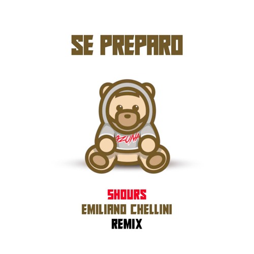 Se Preparo (5HOURS Remix)