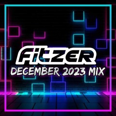 Fitzer December 2023 Mix