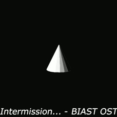 Intermission... | BREAK IN AND STEAL THINGZ!! - OST