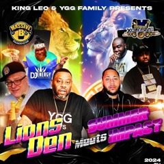 YGG FAMILY PRESENT LIONS DEN MEETS SUMMER IMPACT (MUSIC BY MASSIVE B AND YGG SOUND)