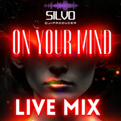 ON YOUR MIND LIVE MIX