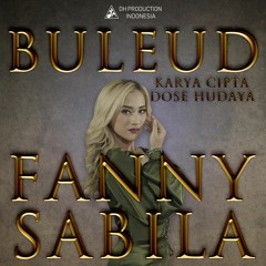 BULEUD - FANNY SABILA (OFFICIAL MUSIC)