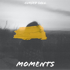Cursed Sall - Moments