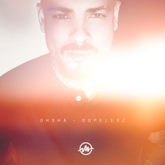 Dopelerz - OhSha