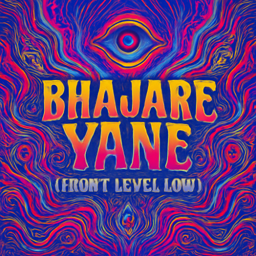 Bhajare Yané Front Level Low