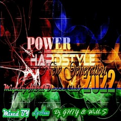 Power Hardstyle NG(Mighty Hard Dance Club 2022)Preview Mix