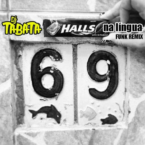 Halls Na Língua Funk Remix - Dj Tábata Clarina