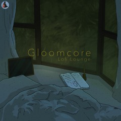 Volume 31 - Gloomcore