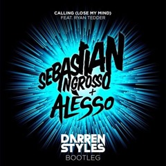 Calling (Darren Styles Bootleg)