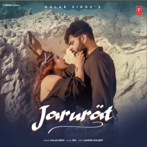 Jarurat | Gulab Sidhu
