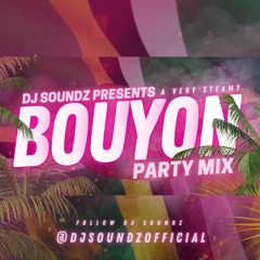 BOUYON STEAMY MIX 2024 | The Best Of Bouyon Mixed by DJ SOUNDZ ( Explicit )