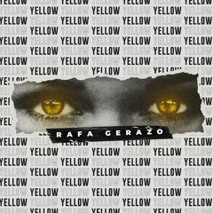 Coldplay - Yellow (Rafa Gerazo Remix)