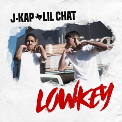 LOWKEY (Feat. Lil Chat) Prod. YB