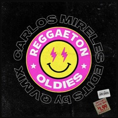 C-Mireles - Reggaeton Oldies Pack Vol 1 ¡FREE DOWNLOAD!