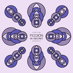 Ficciión - In Secret (Original mix)