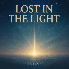 Lost in the Light