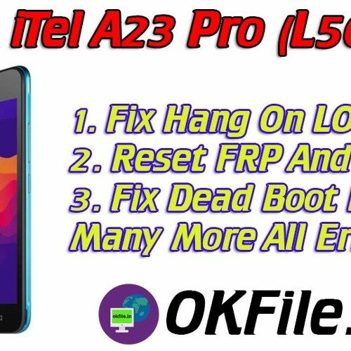 Itel A23 Pro Jio Flash Tool Download: Fix Hang on Logo, Touch, FRP, and Screen Lock Issues