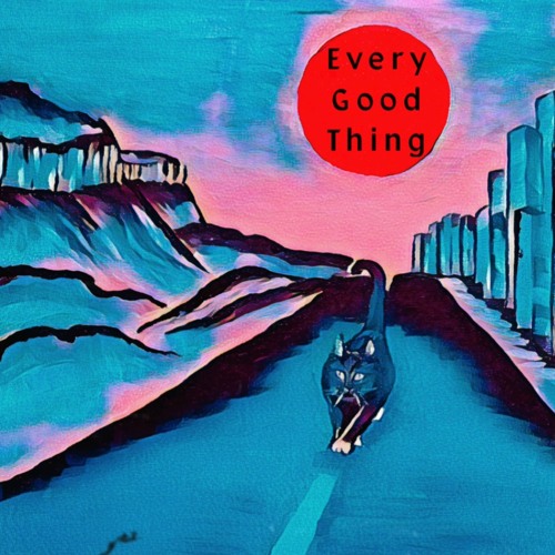 Every Good Thing