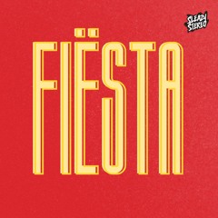 Sleazy Stereo - Fiësta 💃🏽 [OUT NOW]