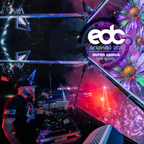 $uper Geniu$ Live Dj Mix at EDC Orlando 2022