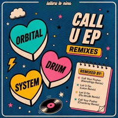 PREMIERE: Orbital Drum System - Let U Go (Laion Remix) [Letters To Nina]