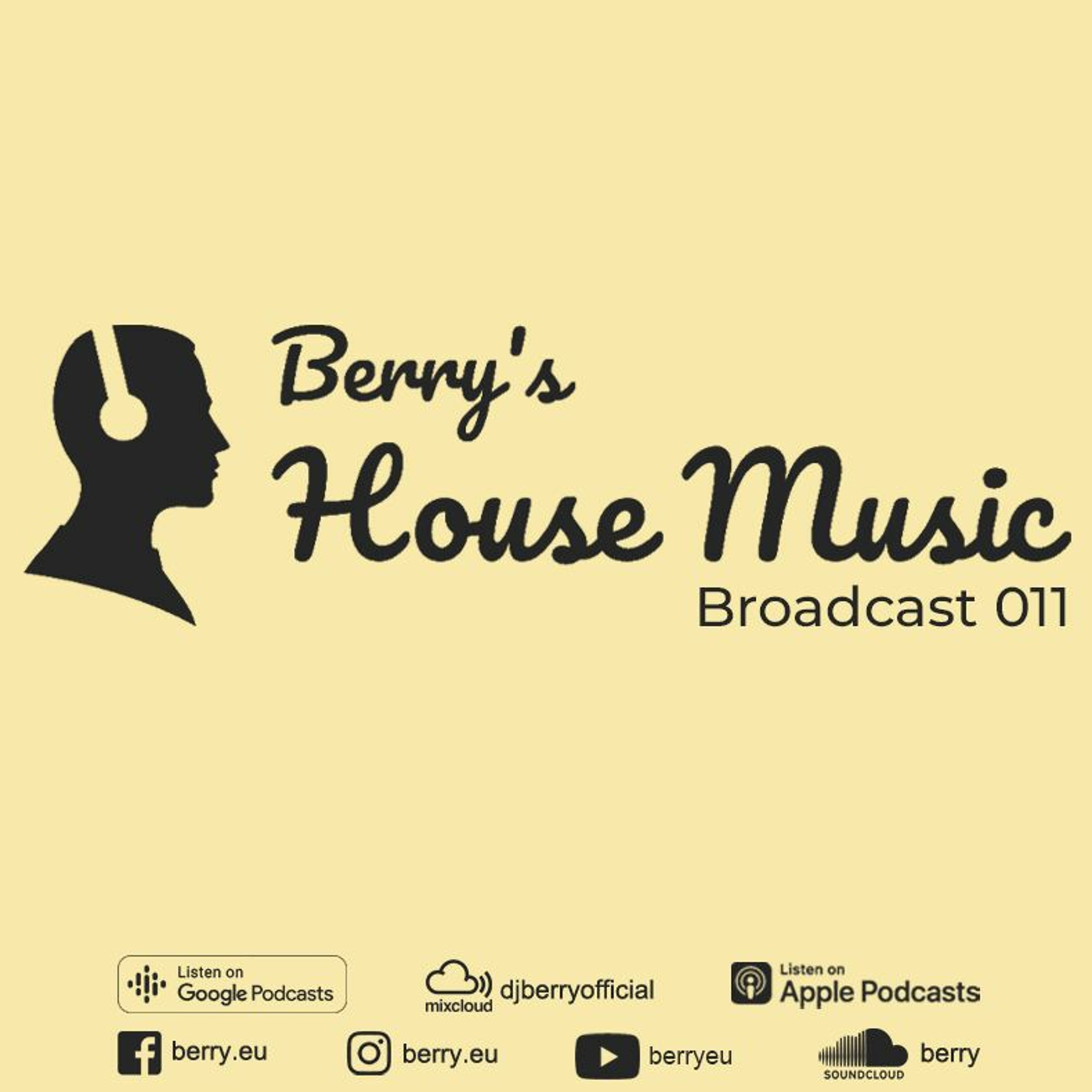 Berry\'s House Music Broadcast