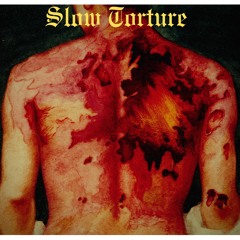 In God's Way Slow Torture