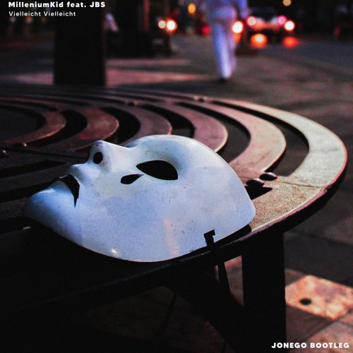 MilleniumKid feat. JBS - Vielleicht Vielleicht (JONEGO House Remix)