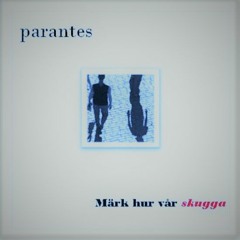 Märk Hur Vår Skugga  (Den gyldene freden RMX)