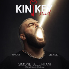 SIMONE BELLINTANI per KINKEY Milano 26/10/2025 Official Music PODCAST