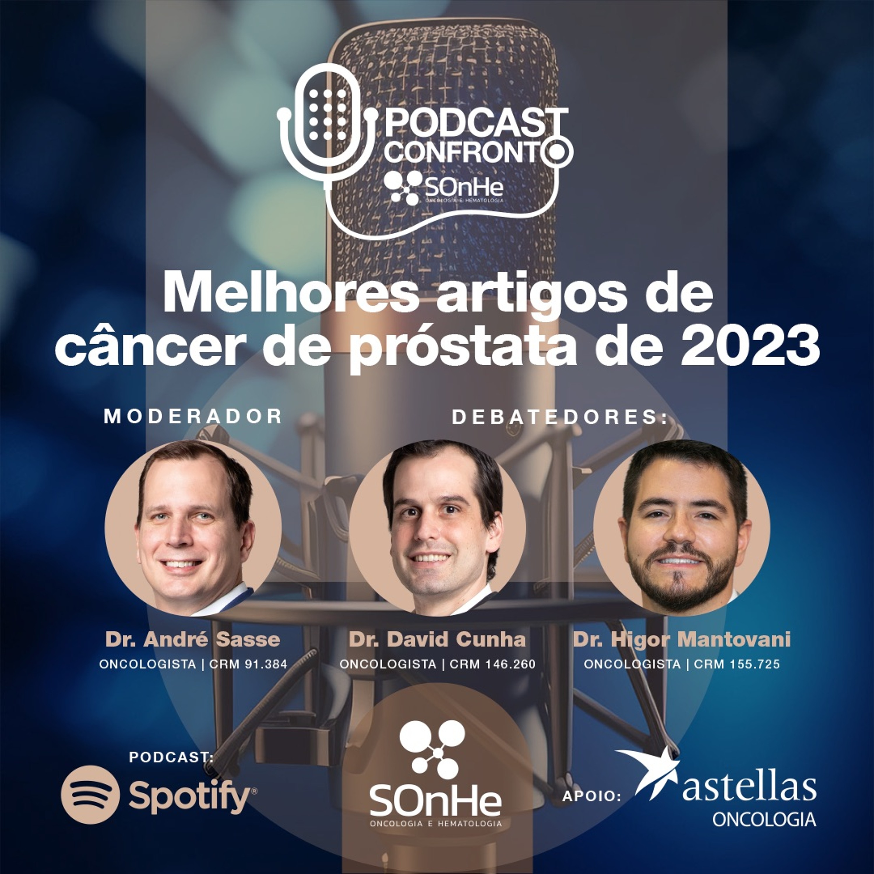 Podcast do Grupo SOnHe - Oncologia e Hematologia: Confronto: Oncologia Baseada em Valor - Temas relevantes e polêmicos no tratamento dos pacientes com câncer e ONCOPONTO: Falando de câncer de forma transparente.