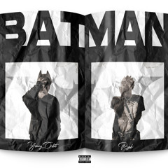 BATMAN (Ft. Ryah) (Prod. Grmbrzy X Stasheduzis)