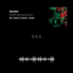 Mugen (CREW5 Rave House Remix)【Free Download】