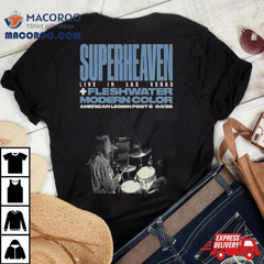 Superheaven Live In Las Vegas Fleshwater Modern Color American Legion Post 8 April 26 2024 Shirt
