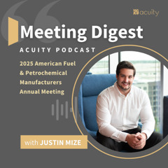 Acuity Meeting Digest - AFPM 2025
