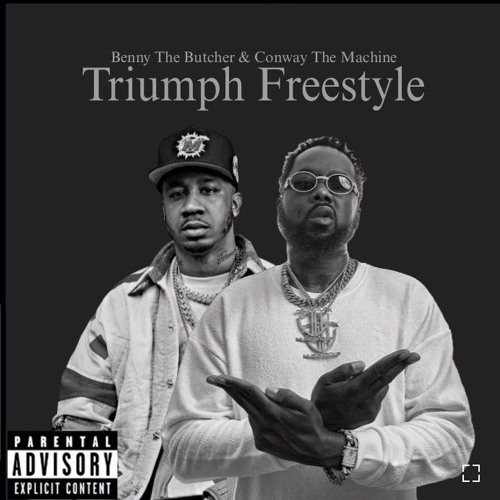 Benny The Butcher & Conway The Machine - Triumph Freestyle