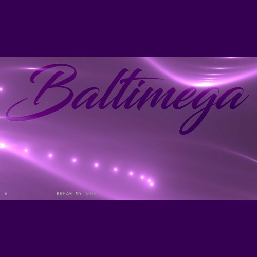 Break My Soul (Baltimega Club Remix)