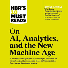 View EPUB ☑️ HBR's 10 Must Reads on AI, Analytics, and the New Machine Age: HBR's 10