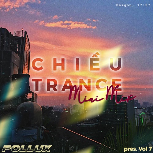 Chiều Trance Mini Mix 007