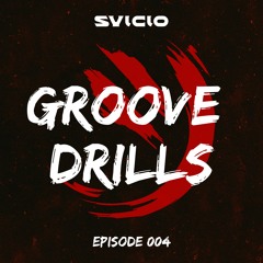 Groove Drills 004 – SVICIO [Fader Events Contest Mix | Hardgroove / Hypnotic Techno]
